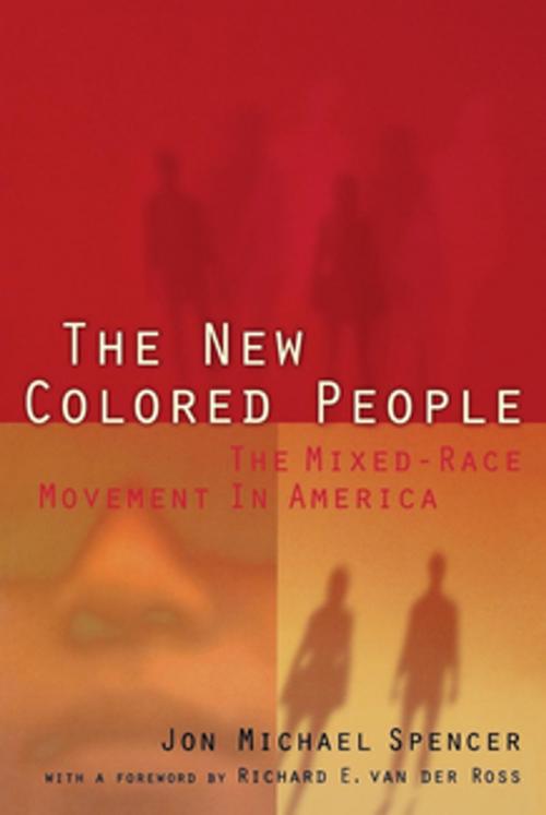 Cover of the book The New Colored People by Jon M. Spencer, NYU Press