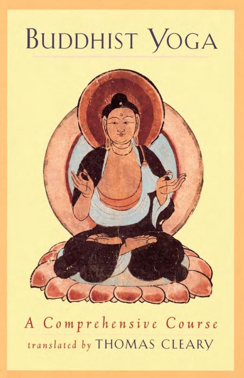 Cover of the book Buddhist Yoga by , Shambhala
