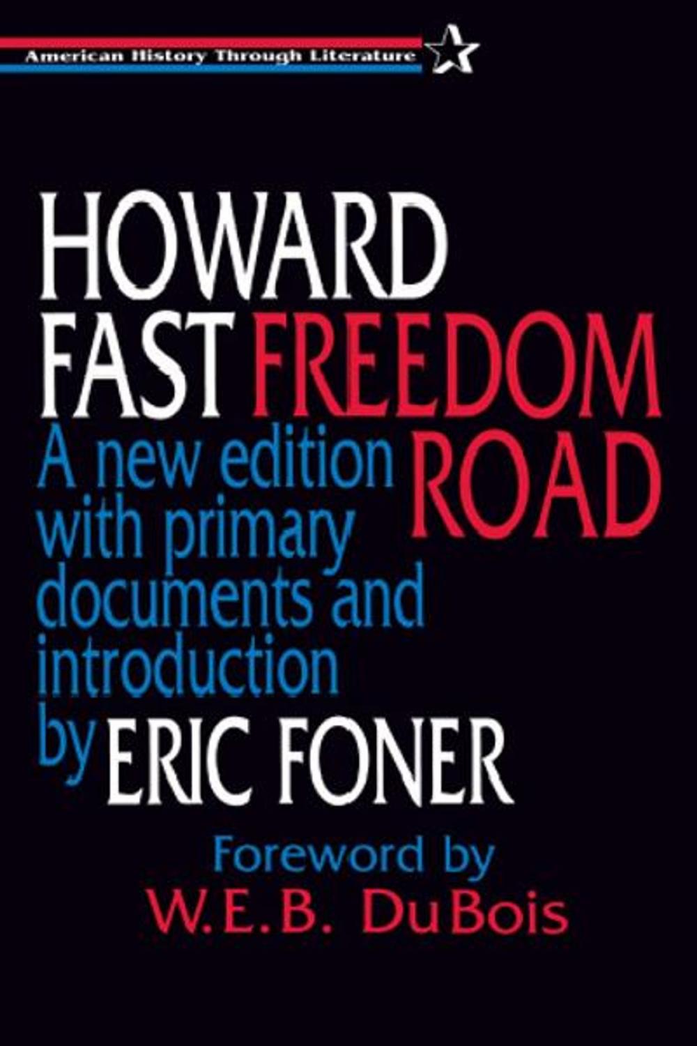 Big bigCover of Freedom Road: A new edition with primary documents and introduction by Eric Foner