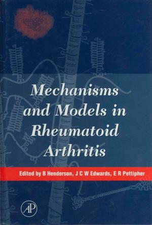 Cover of the book Mechanisms and Models in Rheumatoid Arthritis by Csaba Szantay, Jr.