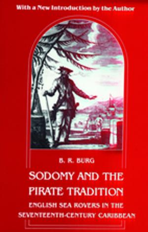 Cover of the book Sodomy and the Pirate Tradition by Robert McRuer