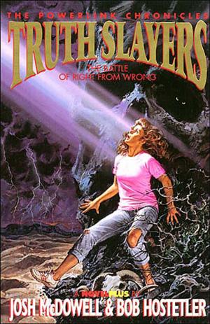 Cover of the book Truth Slayers by Bill Myers