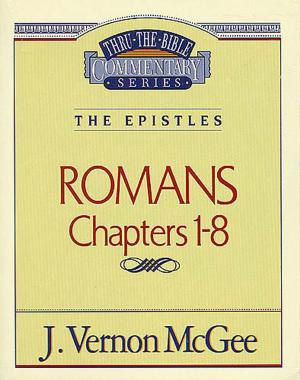 Book cover of Thru the Bible Vol. 42: The Epistles (Romans 1-8)