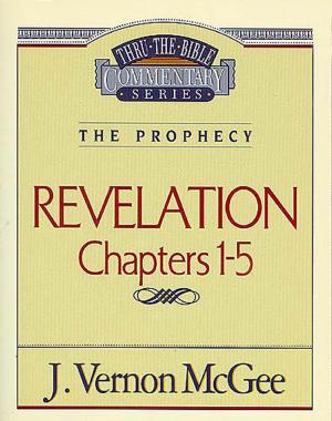 bigCover of the book Thru the Bible Vol. 58: The Prophecy (Revelation 1-5) by 