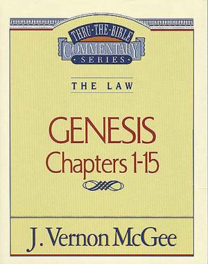 Cover of the book Thru the Bible Vol. 01: The Law (Genesis 1-15) by Jack Countryman