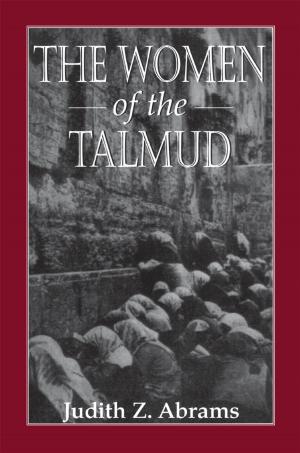 Cover of the book The Women of the Talmud by Nehemia Polen