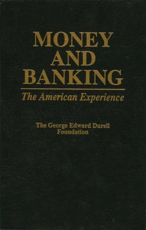 Cover of the book Money and Banking by Gordon Brady, Robert D. Tollison