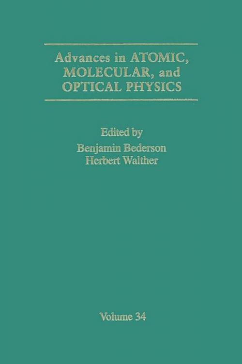 Cover of the book Advances in Atomic, Molecular, and Optical Physics by Benjamin Bederson, Herbert Walther, Elsevier Science