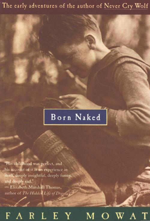 Cover of the book Born Naked by Farley Mowat, HMH Books
