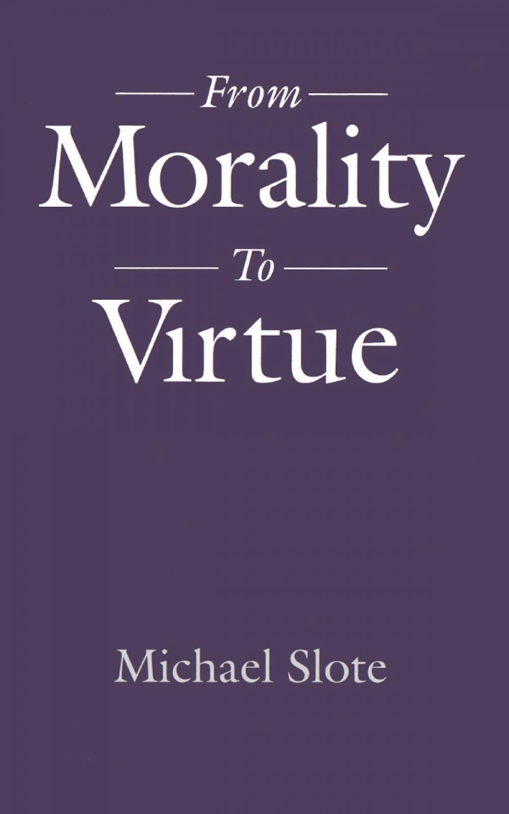 Big bigCover of From Morality to Virtue