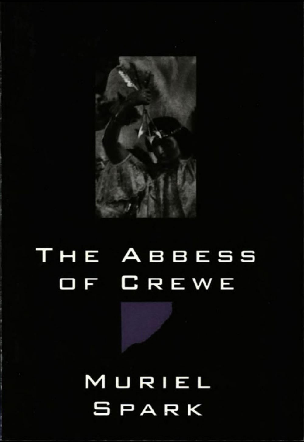 Big bigCover of The Abbess of Crewe: A Modern Morality Tale