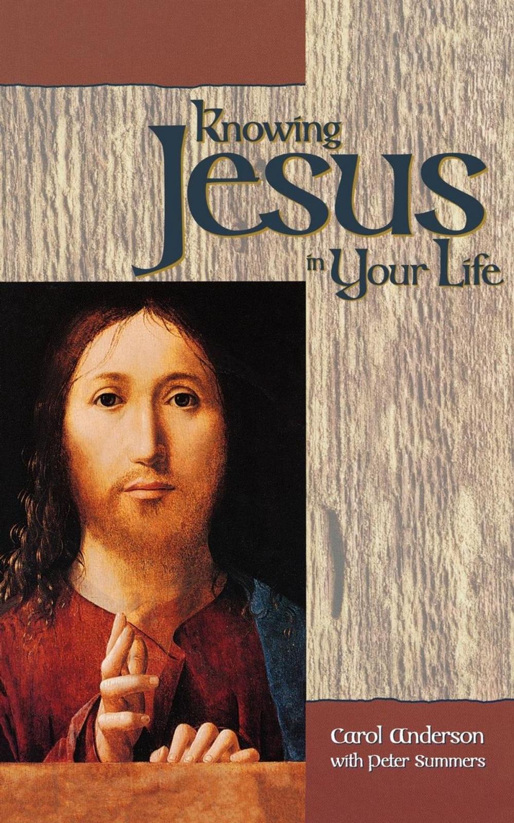Big bigCover of Knowing Jesus in Your Life