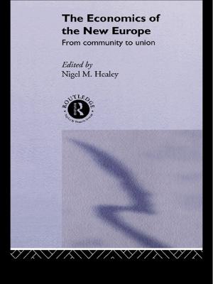 Cover of the book The Economics of the New Europe by 