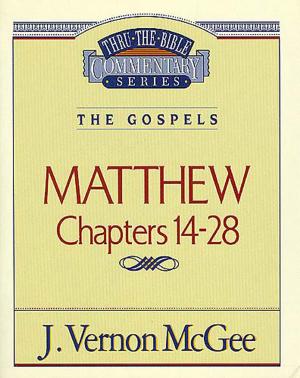 Cover of the book Thru the Bible Vol. 35: The Gospels (Matthew 14-28) by Mark Buchanan