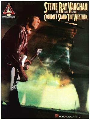 Book cover of Stevie Ray Vaughan - Couldn't Stand the Weather Songbook
