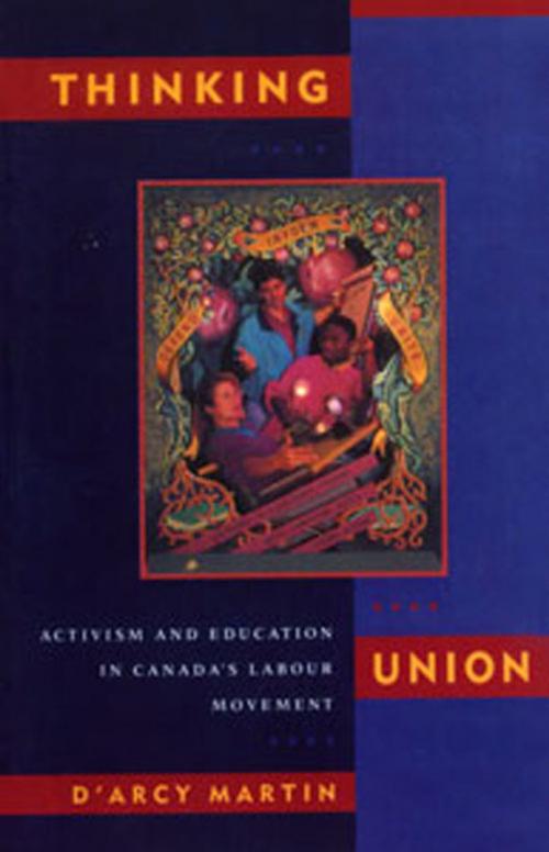 Cover of the book Thinking Union by D'Arcy Martin, Between the Lines