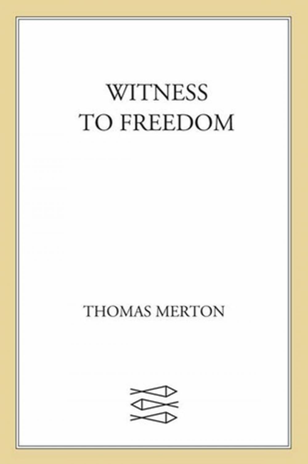 Big bigCover of Witness to Freedom