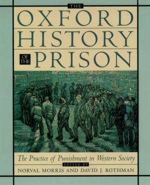 Cover of The Oxford History of the Prison