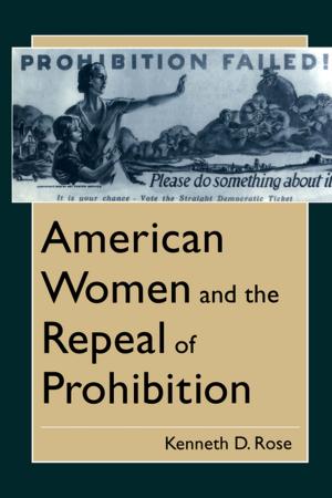 Cover of the book American Women and the Repeal of Prohibition by Eric M. Freedman
