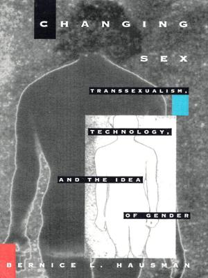 Cover of the book Changing Sex by Mark A. Healey