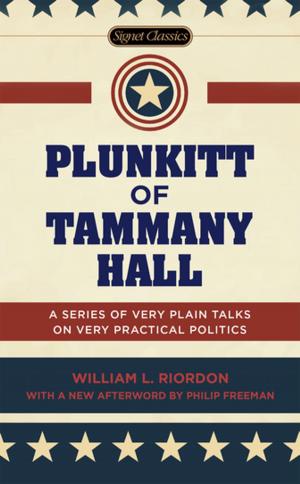 Cover of the book Plunkitt of Tammany Hall by John Sandford