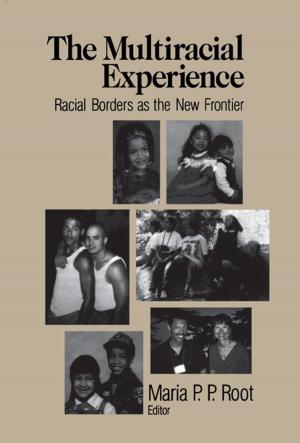 Cover of the book The Multiracial Experience by Matthew B. Miles, A. Michael Huberman, Mr. Johnny Saldana
