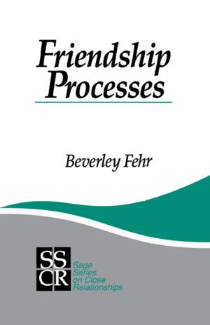 Cover of the book Friendship Processes by ReLeah Cossett Lent, Marsha McCracken Voigt