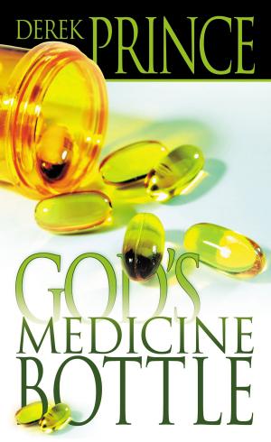 Cover of the book God's Medicine Bottle by Kynan Bridges