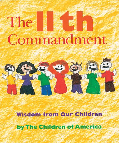 Cover of the book The Eleventh Commandment by The Children of America, Jewish Lights Publishing