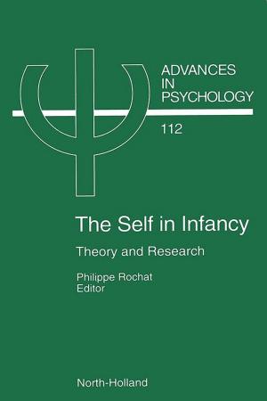 Cover of the book The Self in Infancy by Pratima Bajpai