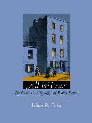 Cover of the book All Is True by Patrick Anderson, Judith Halberstam, Lisa Lowe
