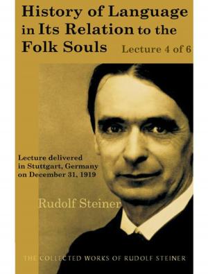 Cover of History of Language in Its Relation to the Folk Souls (Lecture 4 of 6)