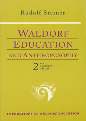 Cover of the book Waldorf Education and Anthroposophy 2 by Rudolf Steiner
