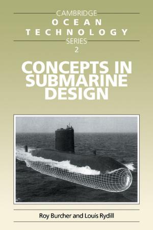 Cover of the book Concepts in Submarine Design by Piet de Jong, Gillian Z. Heller