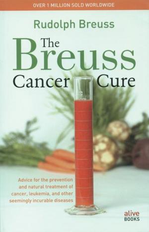 Cover of the book Breuss Cancer Cure by D. D'apollonio