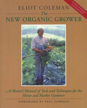 Cover of the book The New Organic Grower by Michael Phillips