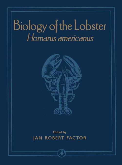 Cover of the book Biology of the Lobster by , Elsevier Science