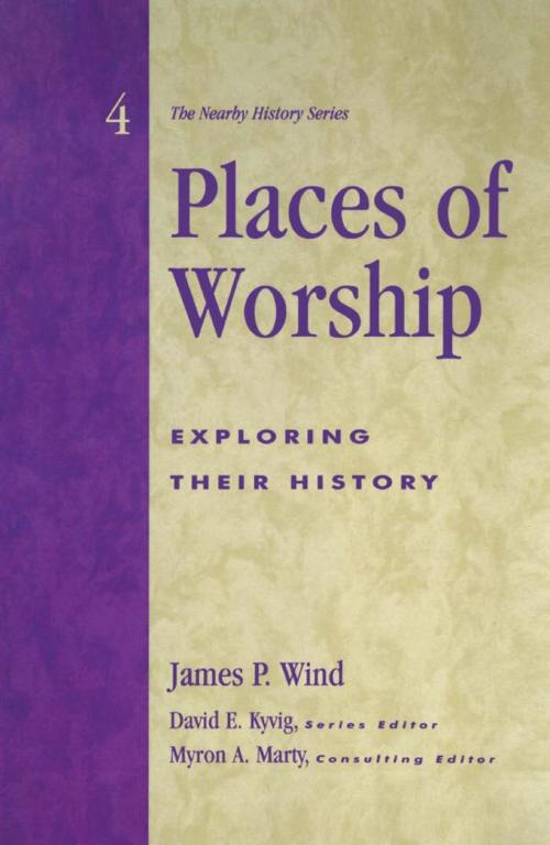 Cover of the book Places of Worship by James P. Wind, Rowman & Littlefield Publishers