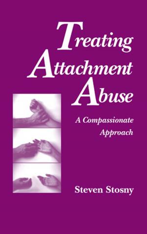 Cover of the book Treating Attachment Abuse by Helen Wells