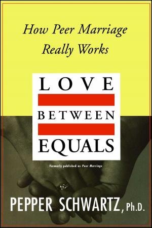 Cover of the book Love Between Equals by Eugena Pilek