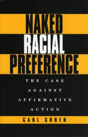 Cover of the book Naked Racial Preference by Anne Collins Walker