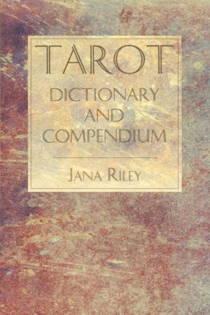 Cover of the book Tarot Dictionary and Compendium by David Rountree, Robbie Lunt