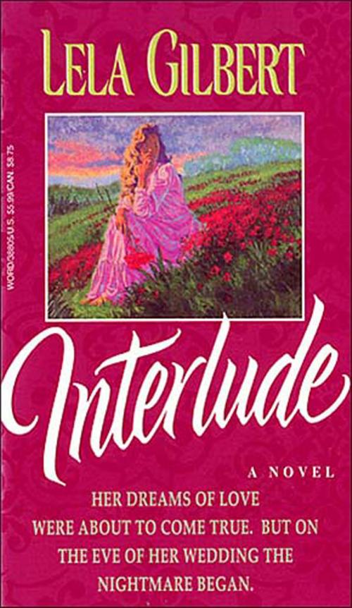 Cover of the book Interlude by Lela Gilbert, Thomas Nelson