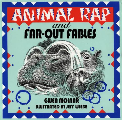 Cover of the book Animal Rap and Far-Out Fables by Gwen Molnar, Dundurn