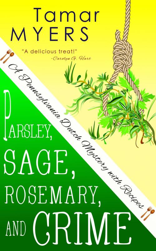 Cover of the book Parsley, Sage, Rosemary and Crime by Tamar Myers, NYLA