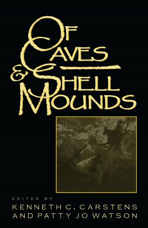 bigCover of the book Of Caves and Shell Mounds by 