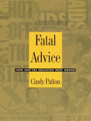 Cover of the book Fatal Advice by Jonathan Goldberg