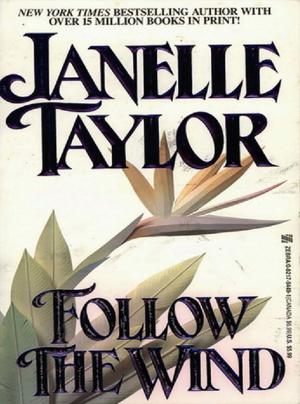 Cover of the book Follow The Wind by Jane Blackwood