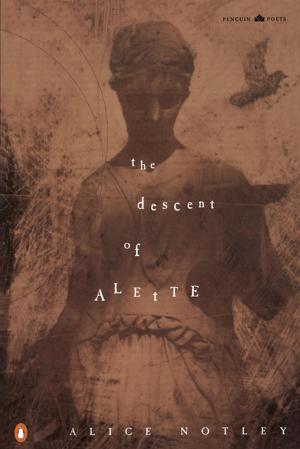 Cover of the book The Descent of Alette by Margaret Coel