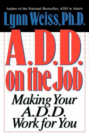 Cover of the book A.D.D. on the Job by Paul M. Levitt